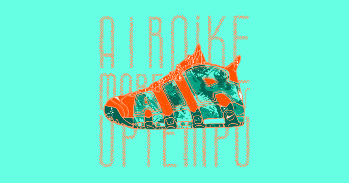 Nike Air More Uptempo - Nike Sneakers fan art